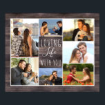 Levendig leven met jou 7 Foto Collage | Rustisch h Poster<br><div class="desc">Creëer uw eigen unieke fotocollage met 7 van uw favoriete foto's. Het fotomalplaatje is opstelling klaar voor u om uw afbeeldingen toe te voegen, die met de klok mee van de bovenkant links werken. De tekst leest "liefhebbend leven met u"in elegant handgeschreven manuscript en trendy skinny doopvonttypografie. Dit ontwerp heeft...</div>
