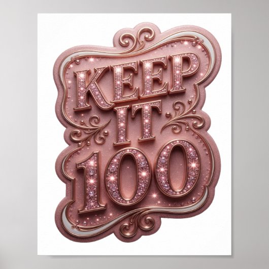 Levendig Roze KEEP IT 100 Tekst Ontwerp Poster (Voorkant)