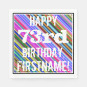 Levendige, kleurrijke 73e verjaardag + aangepaste servetten (Voorkant)