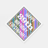 Levendige, kleurrijke 89e verjaardag + aangepaste  servetten (Hoek)