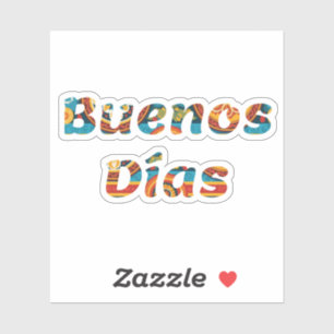 Levendige kleurrijke Buenos Días Spaans Goedemorge Sticker