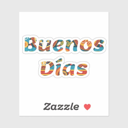 Levendige kleurrijke Buenos Días Spaans Goedemorge Sticker (Vel)