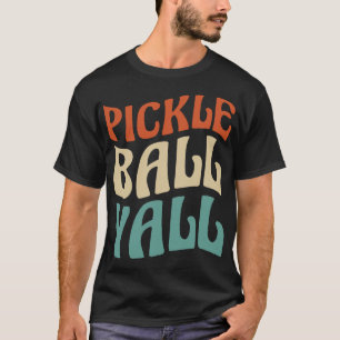 Levendige Pickle Ball Yall-typografie T-shirt