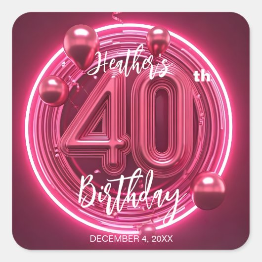 Levendige Roze Neon 40e Verjaardagsfeest Vierkante Sticker (Voorkant)