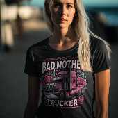 Levendige truckkunst eert slechte moedertrucker t-shirt
