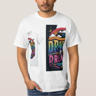 Levendige, veelkleurige "Driven by Dreams"-afbeeld T-shirt