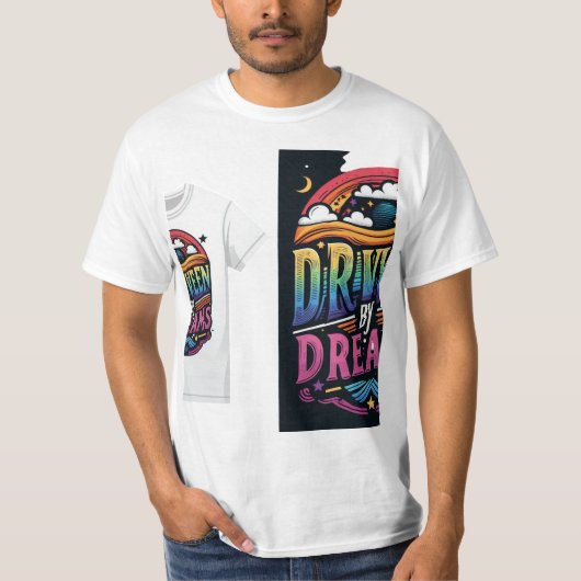 Levendige, veelkleurige "Driven by Dreams"-afbeeld T-shirt (Voorkant)