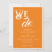 Levendige, vette Oranje We Do Typography Bruiloft Kaart (Voorkant)