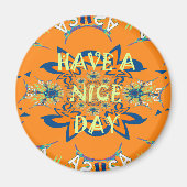 Levendige wensen: heb een mooie dag Art Print Desi Magneet (Voorkant)