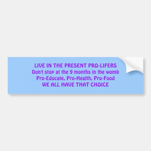 LEVENS IN DE CADEAU PRO-LIFERS BUMPERSTICKER (Voorkant)