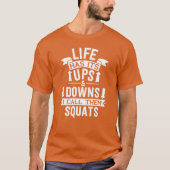 Levens ups en downs Oefening T-shirt (Voorkant)