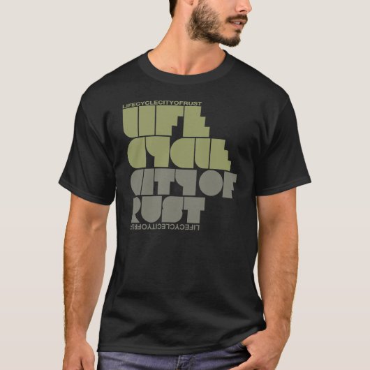 LEVENSCYCLUS : RUST T-SHIRT (Voorkant)