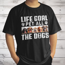 Levensdoel Aai Alle Honden Grappige Zin Hondenlief T-shirt