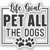 Levensdoel Alle honden Sticker (Voorkant)