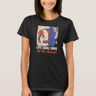 Levensdoel redt alle dieren Dog Rescue Animal Righ T-shirt