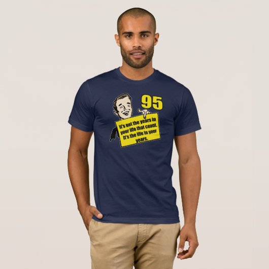 Levensduur 95e verjaardag cadeaus t-shirt (Voorkant volledig)