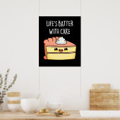 Levensduur met Cake Funny Cake Pun Dark BG Poster (Keuken)
