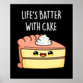 Levensduur met Cake Funny Cake Pun Dark BG Poster (Voorkant)