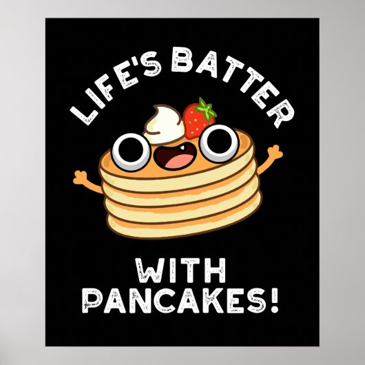 Levensduur met pannenkoeken Funny Food pun Dark BG Poster (Voorkant)