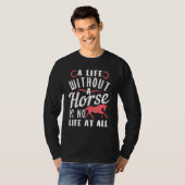 Levensduur voor paarden t-shirt (Voorkant volledig)