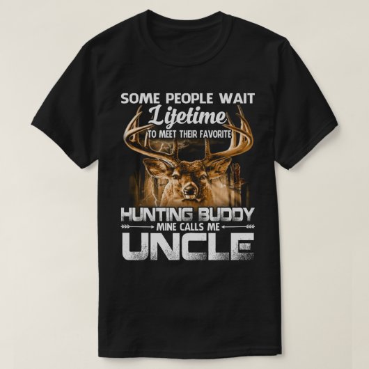 Levenslang jagen Boeddy Mine noemt me UNCLE Vader' T-shirt (Design voorkant)