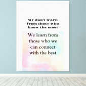 Levenslange citaten We leren van de verbinding die Canvas Afdruk (Insitu (Houten vloer))