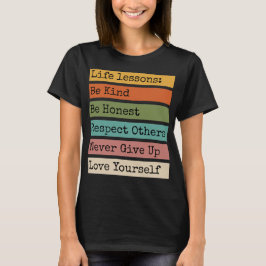 Levenslessen Motivatie T-shirt