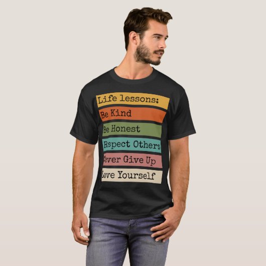Levenslessen Motivatie T-shirt (Voorkant volledig)