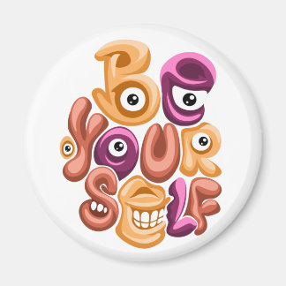 levensmotto-wees jezelf graffiti magneet