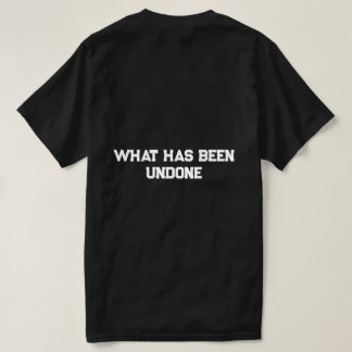 Levensspreuk T-shirt