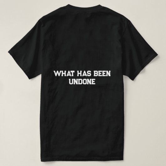 Levensspreuk T-shirt (Design achterkant)