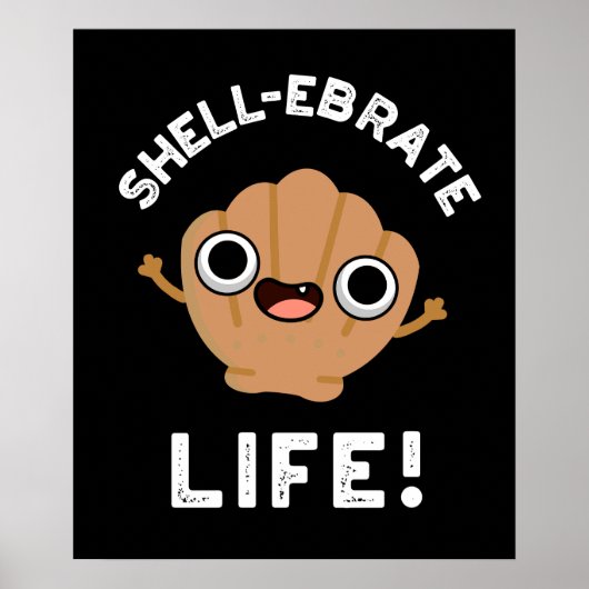 Levensviering Funny Shell Pun Donkere BG Poster (Voorkant)