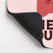 Lever het leven waar je van houdt - Schattigee lev Muismat (Hoek)