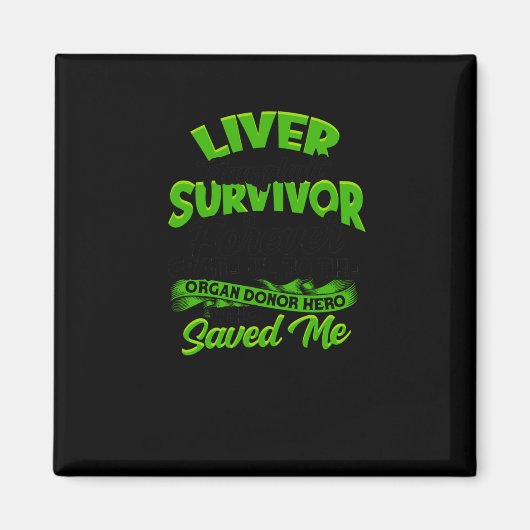 Lever transplantatie overlevende voor altijd dankb magneet (Voorkant)