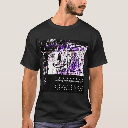 Lever van melancholië - Sewerslvt T-shirt (Voorkant)