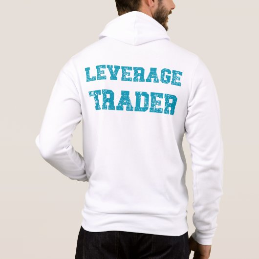 Leverage Trader Grunge Zip Hoodie (Achterkant)
