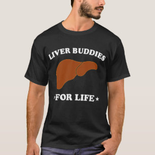 Levertransplantatie Lever-/orgaanleverboeddies voo T-shirt