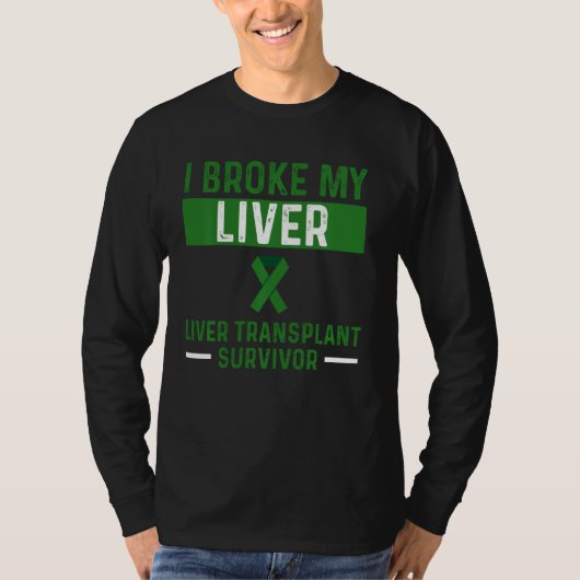 Levertransplantatie Survivor T-shirt (Voorkant)