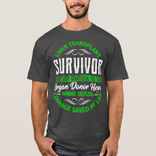 Levertransplantatie Survivor voor ever Grateful Or T-shirt