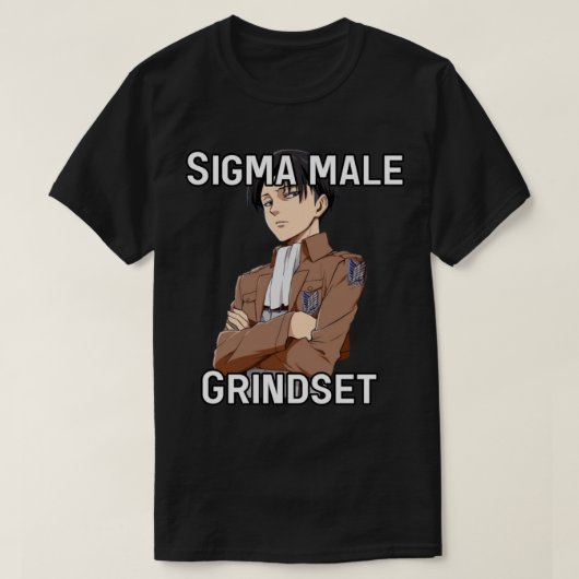 Levi Ackerman Sigma Male Grindset 3 T-shirt (Design voorkant)
