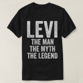 Levi The Man The Myth The Legend  First Name Levi  T-shirt (Design voorkant)