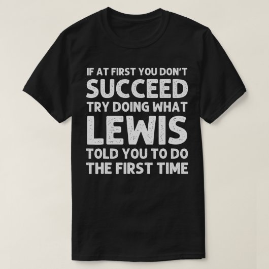 LEWIS Gift Name Personalized Birthday Funny Christ T-shirt (Design voorkant)