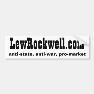 LewRockwell.com, anti-staat, anti-oorlog, pro-mark Bumpersticker