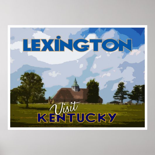 Lexington, bezoek Kentucky... Poster (Voorkant)