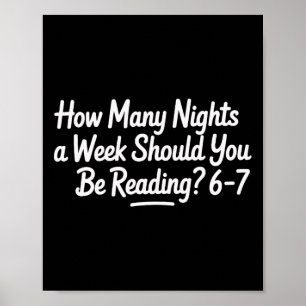 Lezen 67 6 7 Meme Ela Leraar Zes Zeven Student  Poster