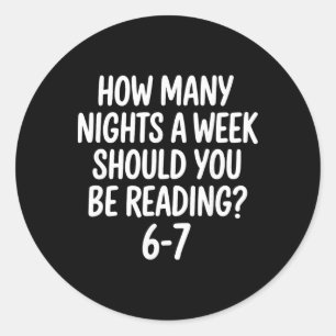 Lezen 67 6 7 Meme Ela Leraar Zes Zeven Student  Ronde Sticker