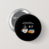 Lezen 67 Meme Engelse leraar Grappig 6 7 Ronde Button 5,7 Cm (Voorkant /achterkant)