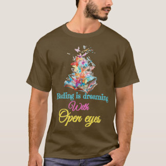 Lezen droomt met open ogen bookworm readin t-shirt
