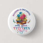Lezen is dromen… ronde button 3,2 cm (Voorkant)