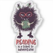 Lezen is een ticket naar avontuur grappige leraar sticker (Voorkant)